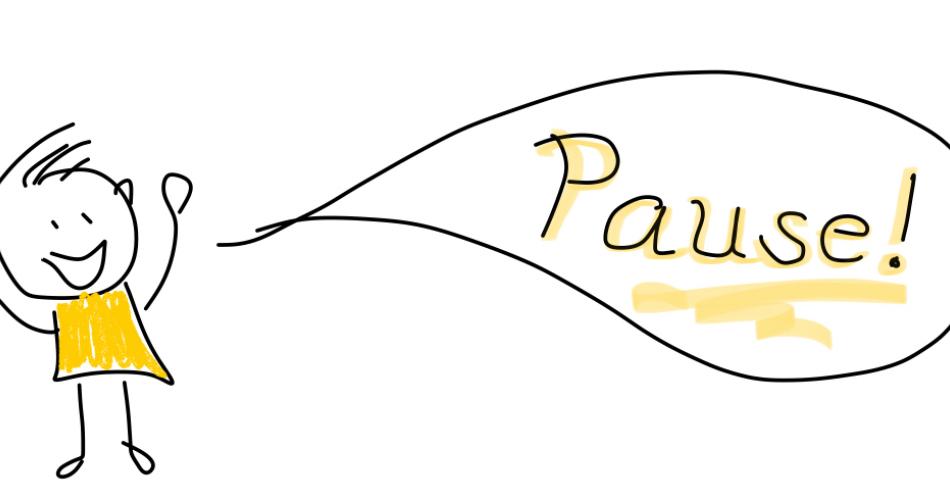 Wenn Pause nötig ist .....